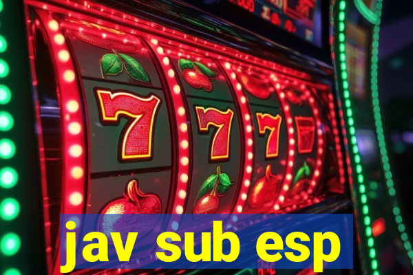 jav sub esp